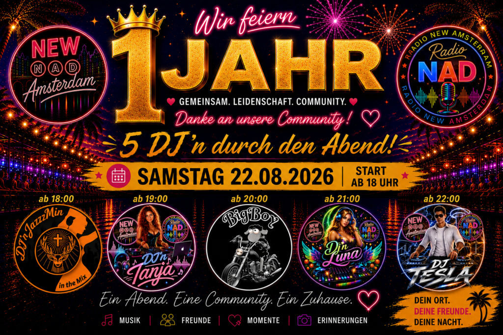 Jubiläum 1 Jahr New Amsterdam | NAD