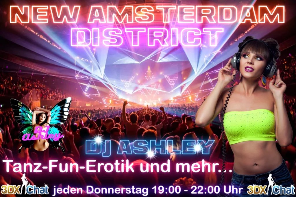 New Amsterdam Donnerstags ab 19 Uhr DJ Ashley