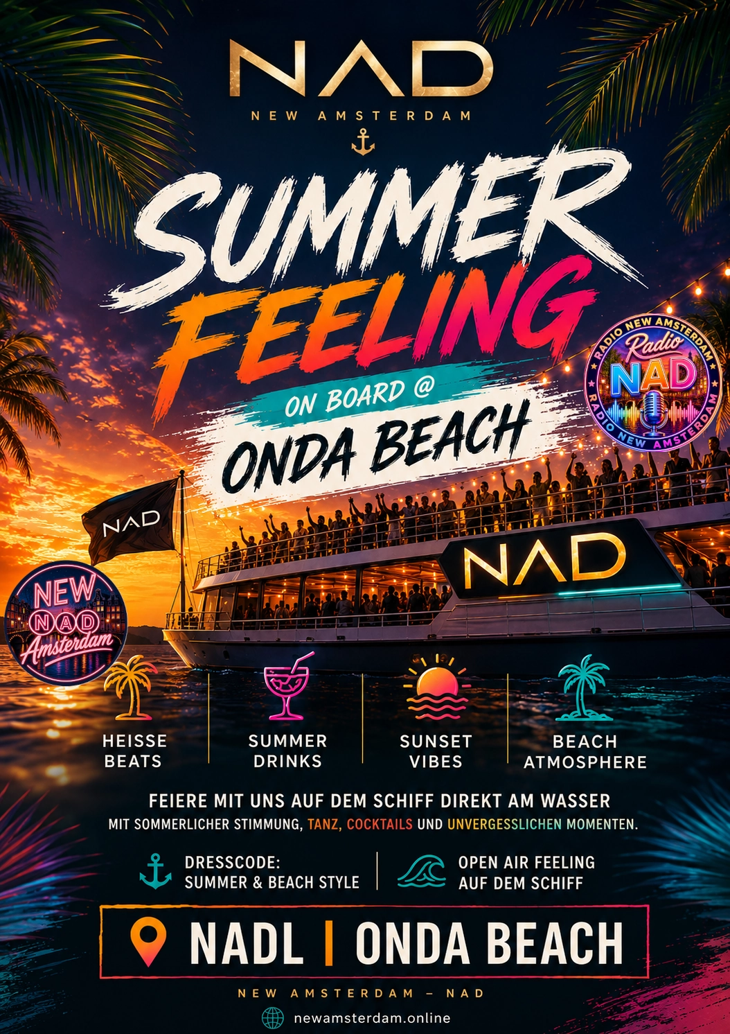 NAD - Summer Feeling - NADL - Onda Beach | Schiff - New Amsterdam